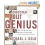 Discover Your Genius: How to Think Like History's Ten Most Revolutionary Minds