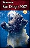 Frommer's San Diego 2007 (Frommer's Complete)