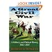 A Great Civil War: A Military and Political History, 1861-1865