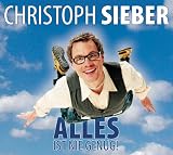 Christoph Sieber �Alles ist nie genug: WortArt� bestellen bei Amazon.de