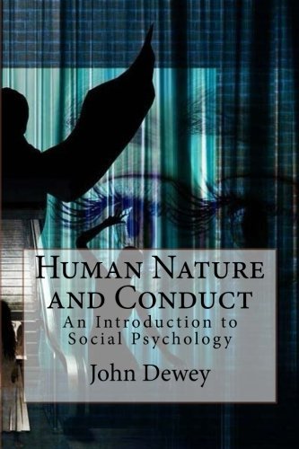 Human Nature and Conduct