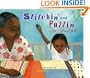 Stitchin' and Pullin': A Gee's Bend Quilt (Picture Book)