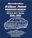 Mercedes E Class Petrol Workshop Manual W210 & W211 Series