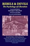 Rebels and Devils: The Psychology of Liberation