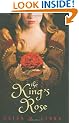 The King's Rose