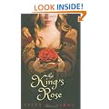 The King's Rose