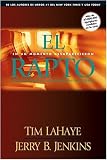 El Rapto: En un momento desaparecieron / Cuenta regresiva a los últimos días de la tierra