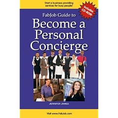 Become a Personal Concierge [With CDROM] (FabJob Guides)