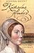 Katherine Howard: A Tudor Conspiracy