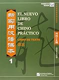 El nuevo libro de chino practico 1(libro alumno) (Spanish Language)