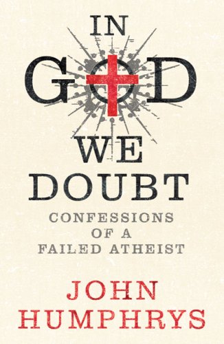 In God We Doubt: Confessions of a Failed Athiest under The Books Store