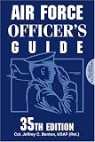 Air Force Officer's Guide, 35th Edition (Air Force Officer's Guide)