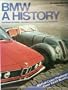 Bmw: A History
