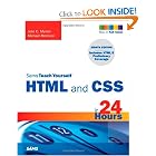 Click here to buy Sams Teach Yourself HTML and CSS in 24 Hours (Includes New HTML 5 Coverage) (8th Edition) by Julie C. Meloni.