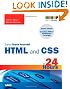 Sams Teach Yourself HTML and CSS in 24 Hours (Includes New HTML 5 Coverage) (8th Edition)