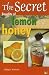 Secret Benefits of Lemon & Honey