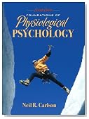 Foundations of Physiological Psychology