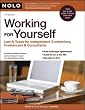 Working for Yourself: Law & Taxes for Independent Contractors, Freelancers & Consultants