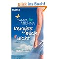 Vergiss mich nicht: Roman
