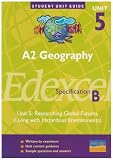 Edexcel (B) Geography A2: Hazard Option: Unit 5 (Student Unit Guides)
