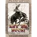 Let 'Er Buck!® Rodeo -- The Early Years