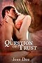 A Question of Trust: Menage and More Anthology