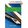 The Faith Log: Exploring the Dynamics of Biblical Faith
