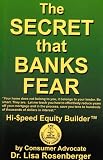 The Secret That Banks Fear