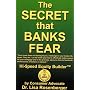 The Secret That Banks Fear