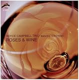 Roses & Wine