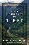 To a Mountain in Tibet