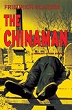 The Chinaman: A Sergeant Studer Mystery (Sergeant Studer Mysteries) The Chinaman: A Sergeant Studer Mystery (Sergeant Studer Mysteries)
