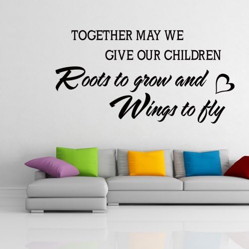 May We Give Our Children Roots to Grow and Wings to Fly - Family Together Wall Graphic Vinyl Sayings Decal Sticker (Black, Small)