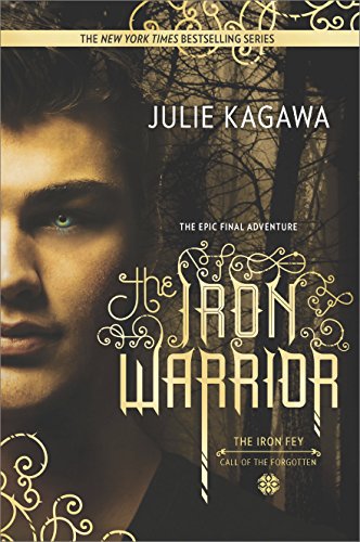 The Iron Warrior (The Iron Fey)