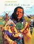 Black Elk: A Man With a Vision (Rookie Biographies)