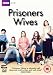 Prisoners' Wives