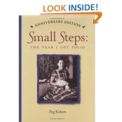 Small Steps: The Year I Got Polio