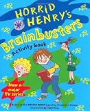 Horrid Henrys Brainbusters: Bk. 2