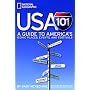 USA 101: A Guide to America's Iconic Places, Events, and Festivals