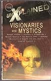 The unexplained visionaries and mystics
