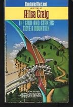 The Grub-And-Stakers Move a Mountain