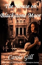 The House on Blackstone Moor