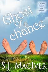 GHOST OF A CHANCE