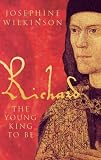 Richard III the Young King to be