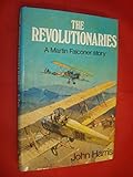 The revolutionaries : a Martin Falconer story