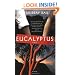 Eucalyptus: A Novel