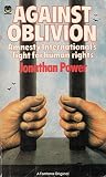 Against oblivion : Amnesty International's fight for human rights