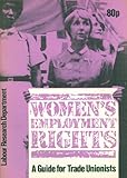 Womens employment rights : a guide for trade unionists