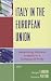 Books : Italy in the European Union: Redefining National Interest in a Compound Polity