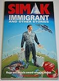 Immigrant and other stories